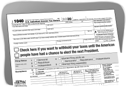 NEW OPTION TO WITHHOLD TAXES UNTIL NEXT PRESIDENT IS ELECTED by R.J. Matson