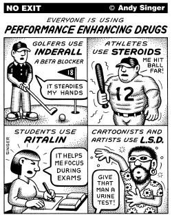PERFORMANCE ENHANCING DRUGS by Andy Singer