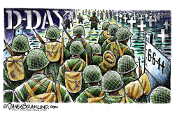 D-DAY JUNE 6 1944  by Dave Granlund