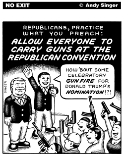 ALLOW GUNS AT REPUBLICAN CONVENTION by Andy Singer