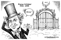 GENE WILDER TRIBUTE  by Dave Granlund