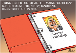 MAINE GOVERNOR PAUL LEPAGE IN 3 RING BINDER- by R.J. Matson