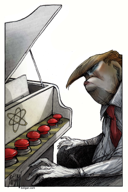 TRUMP PLAYS NUCLEAR BUTTONS by Angel Boligan