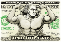 STRONG DOLLAR by Daryl Cagle