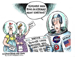 SPACEX LUNAR TOURISTS  by Dave Granlund