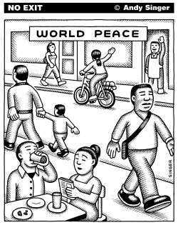 WORLD PEACE by Andy Singer