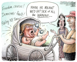 SO MUCH WHINING  by Adam Zyglis