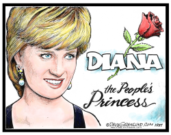 DIANA ANNIVERSARY TRIBUTE  by Dave Granlund