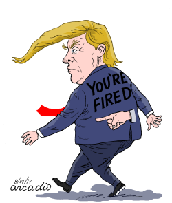YOU'RE FIRED by Arcadio Esquivel