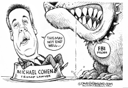 Michael Cohen FBI Raid by Dave Granlund