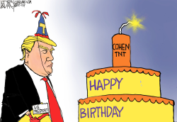 TUMP BIRTHDAY AND COHEN by Jeff Darcy