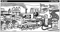 TOLL AND GAS TAX REVENUE GO TO HIGHWAYS by Andy Singer