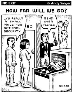 EXTREME AIRPORT SECURITY CHECKS by Andy Singer