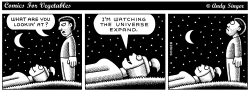 COMICS FOR VEGETABLES WATCH UNIVERSE EXPAND by Andy Singer