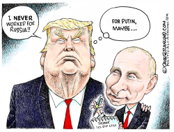 TRUMP DENIES WORKING FOR RUSSIA by Dave Granlund