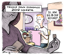 TRICKLE DOWN ECONOMICS by Tim Eagan