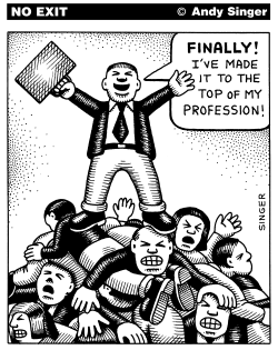 BUSINESSMAN AT TOP OF HIS PROFESSION by Andy Singer