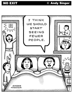 START SEEING FEWER PEOPLE by Andy Singer