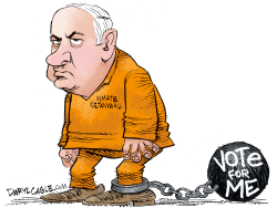 NETANYAHU VOTE FOR ME  by Daryl Cagle