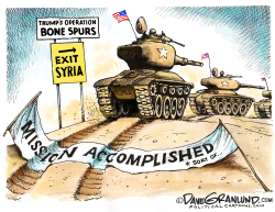 TRUMP AND SYRIA PULLOUT by Dave Granlund
