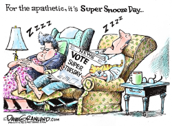 SUPER TUESDAY APATHY by Dave Granlund