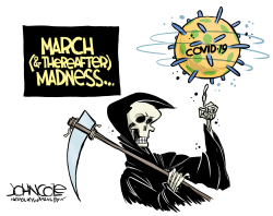 MARCH - AND THEREAFTER - MADNESS by John Cole