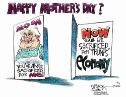 HAPPY MOTHER'S DAY? by John Darkow