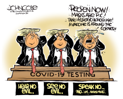 TRUMP AND COVID-19 TESTING by John Cole