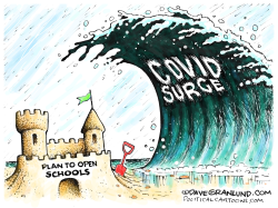 SCHOOL OPENINGS VS COVID SURGE by Dave Granlund