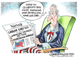 LABOR DAY 2020 by Dave Granlund