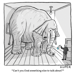 ELEPHANT IN THE ROOM by Peter Kuper