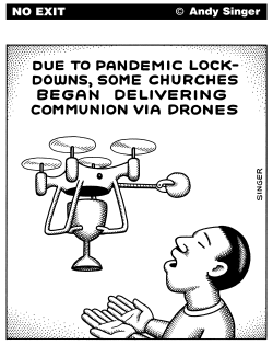 COMMUNION DRONE by Andy Singer