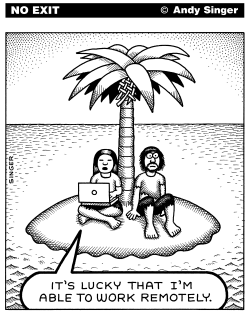 WORK REMOTELY by Andy Singer