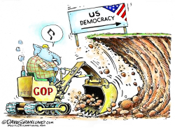UNDERMINING DEMOCRACY  by Dave Granlund