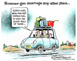 SUMMER GAS SHORTAGE 2021 by Dave Granlund