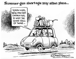 Summer Gas shortage 2021 by Dave Granlund