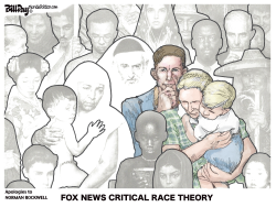 FOX NEWS CRITICAL RACE THEORY by Bill Day