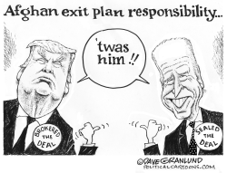 Afghan exit plan blame game by Dave Granlund