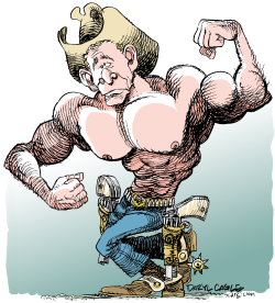  STRONG PRESIDENT by Daryl Cagle
