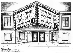 No Time To Die and COVID by Dave Granlund