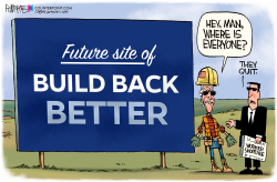 BUILD BACK BETTER WORKER SHORTAGE by Rick McKee