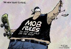 MOB RULES THE NEW BLIND JUSTICE by Rivers