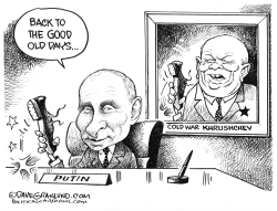 Putin back to Cold War by Dave Granlund
