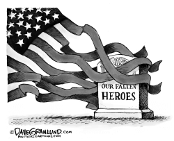 FALLEN HEROES TRIBUTE by Dave Granlund