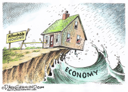 AFFORDABLE HOUSING AND ECONOMY by Dave Granlund