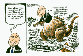 PUTIN AND UKRAINE NUCLEAR PLANT by Jimmy Margulies
