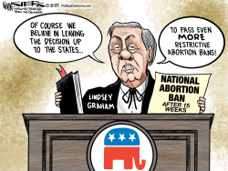 GRAHAM ABORTION BAN by Kevin Siers