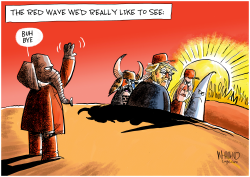 A RED WAVE WE'D LIKE TO SEE by Dave Whamond