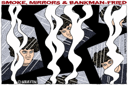 SMOKE, MIRRORS AND BANKMAN FRIED by Monte Wolverton