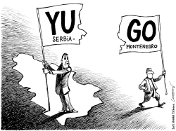 MONTENEGRO BREAKS FROM SERBIA by Patrick Chappatte